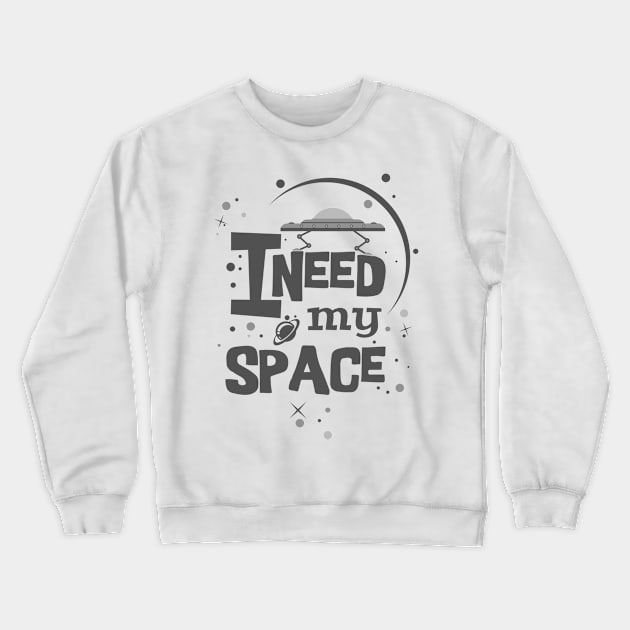 I need my Space Crewneck Sweatshirt by leodesigns